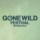 Gone Wild Festival