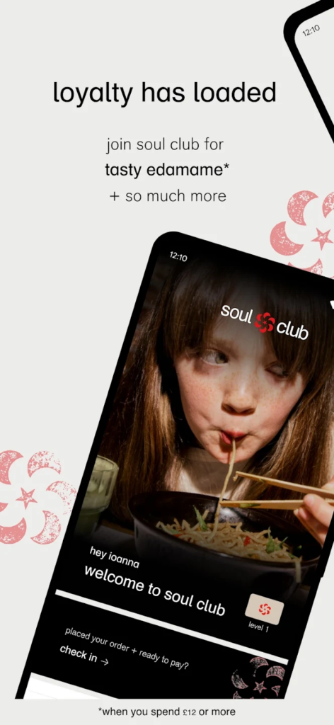 wagamama soul club Loyalty